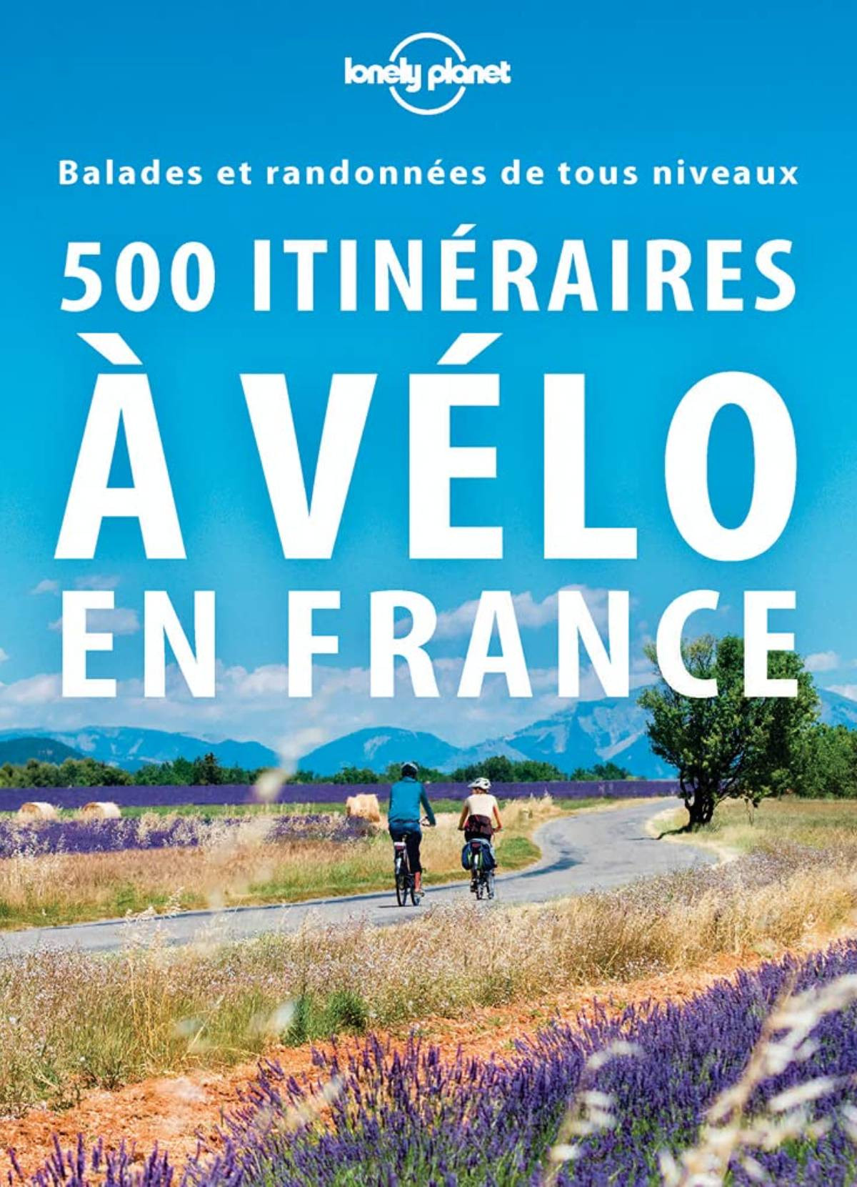 500-itin-raires-v-lo-en-france-lonely-planet