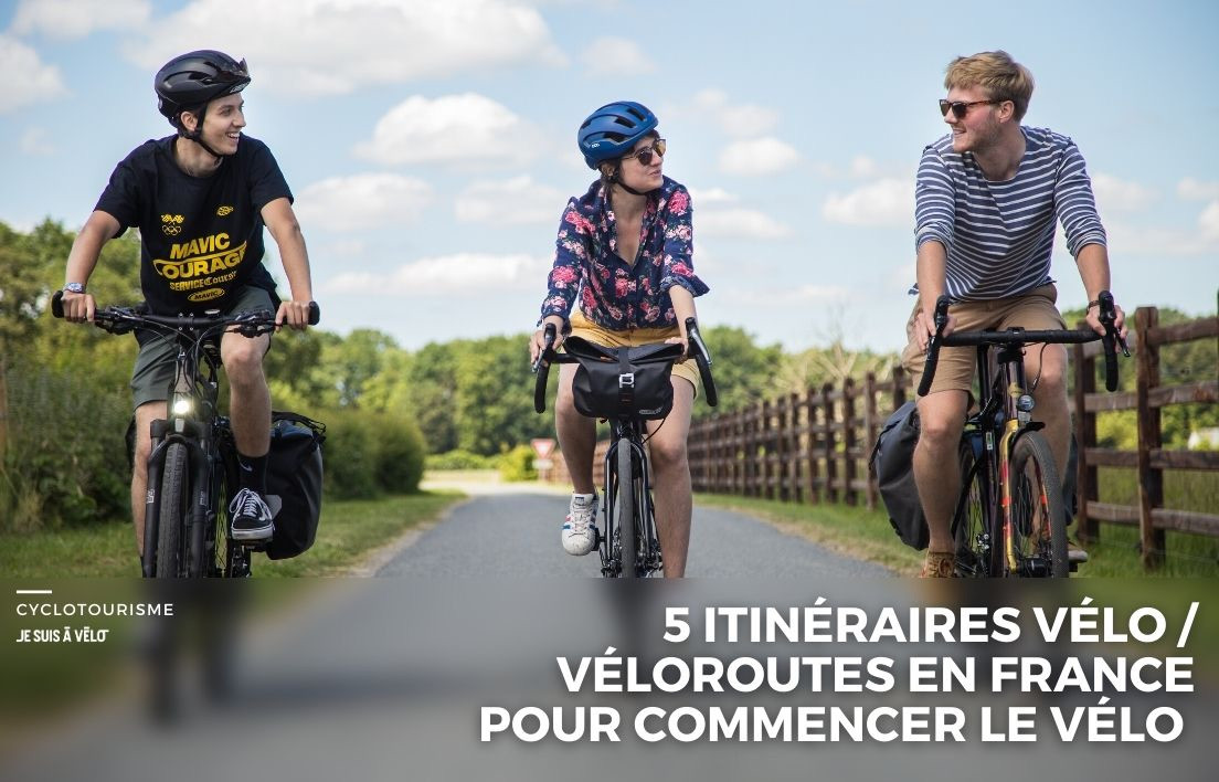 5 itinéraires vélo/véloroutes en France pour commencer le vélo